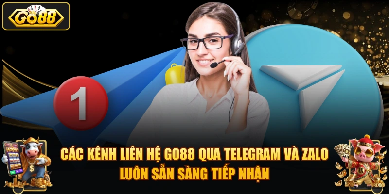 Liên hệ GO88 – Kênh hỗ trợ khách hàng GO88 2026 Các kênh liên hệ GO88 qua Telegram và Zalo luôn sẵn sàng tiếp nhận.