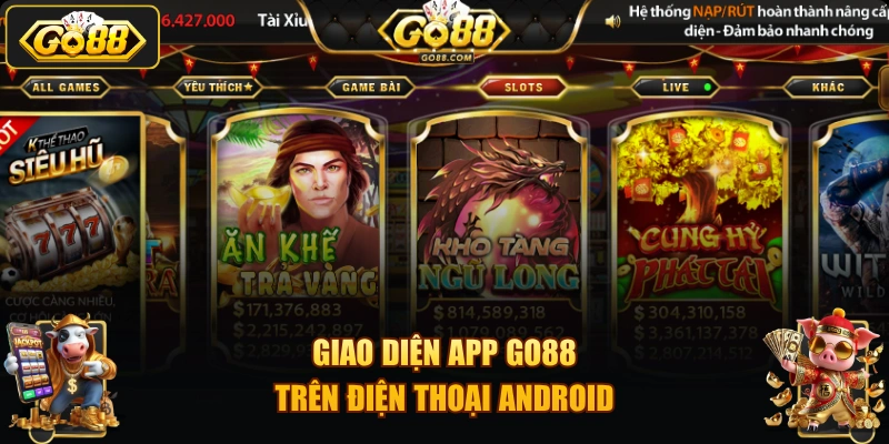 Giao diện app GO88 trên điện thoại Android